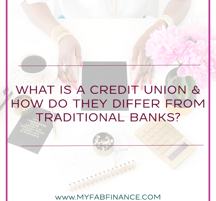 What Is a Credit Union & How Do They Differ From Traditional Banks