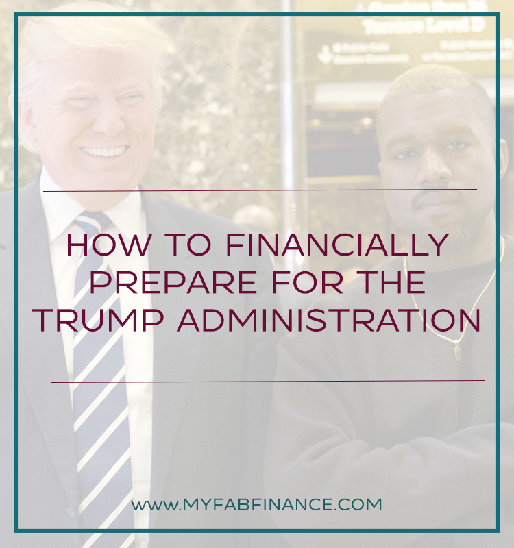 financially prepare for trump administration